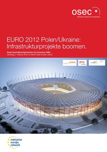 EURO 2012 Polen/Ukraine: Infrastrukturprojekte boomen. - Swissmem