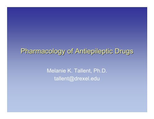 Pharmacology of Antiepileptic Drugs