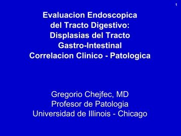 Evaluacion Endoscopica del Tracto Digestivo: Displasias del Tracto ...