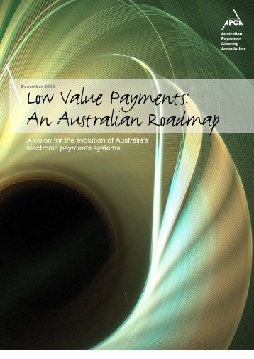 Low Value Payments: An Australian Roadmap