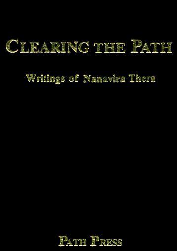 "Clearing the Path" Writings of Nanavira Thera (1960 ... - BuddhaNet