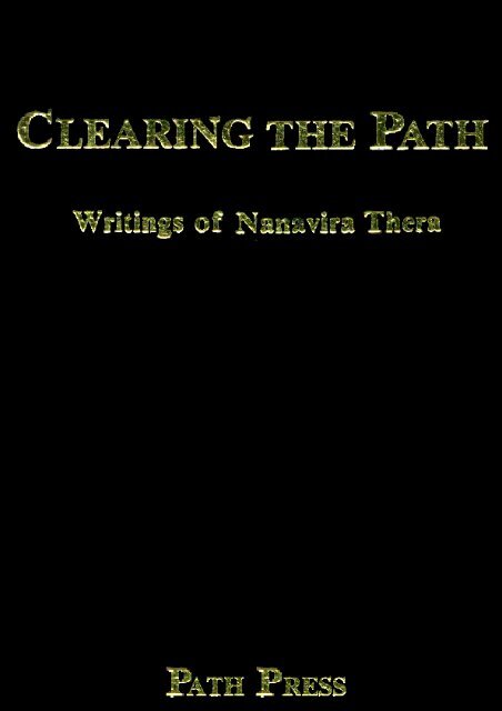 "Clearing the Path" Writings of Nanavira Thera (1960 ... - BuddhaNet