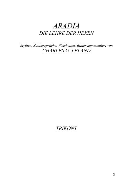 die_lehren_der_hexen_-_charles_g_leland_-_aradia.pdf 618 KB 15 ...