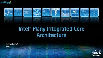 Intel Many Integrated Core (MIC) architecture - many-core.group