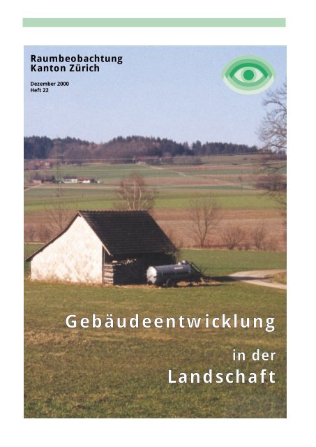 Gebäudeentwicklung Landschaft - Amt für Raumentwicklung ...