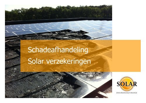 Solar Insurance & Finance - Schadeafhandeling
