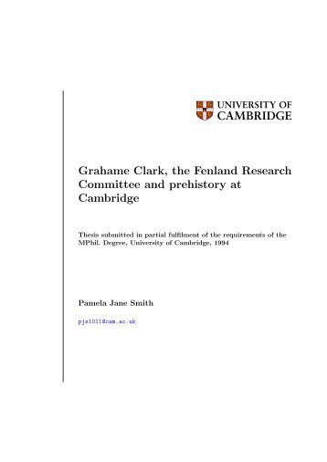 Grahame Clark, the Fenland Research Committee and prehistory at ...