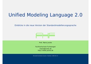 Unified Modeling Language 2.0 -- Einblicke in die ... - Mario Jeckle