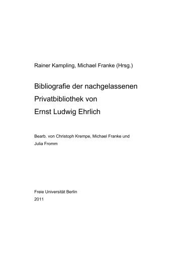 Bibliografie der nachgelassenen Privatbibliothek von Ernst Ludwig ...