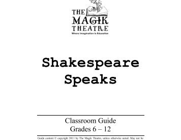 Shakespeare Speaks - Magik Theatre