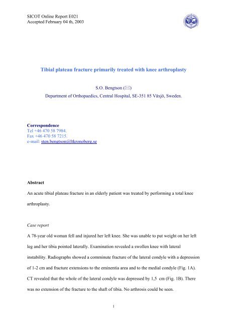 Tibial plateau fracture primarily treated with knee arthroplasty - sicot