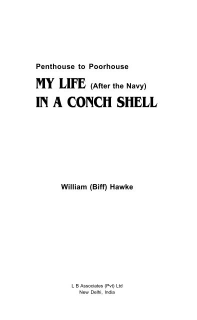 MY LIFE (After the Navy) IN A CONCH SHELL - Diplomatist.com