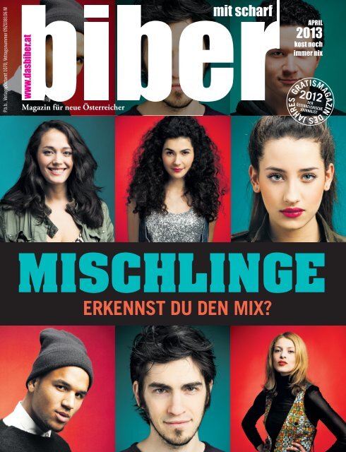 biber - Magazin / April 2013 / Magazin für Menschen mit und ohne Migrationshintergrund