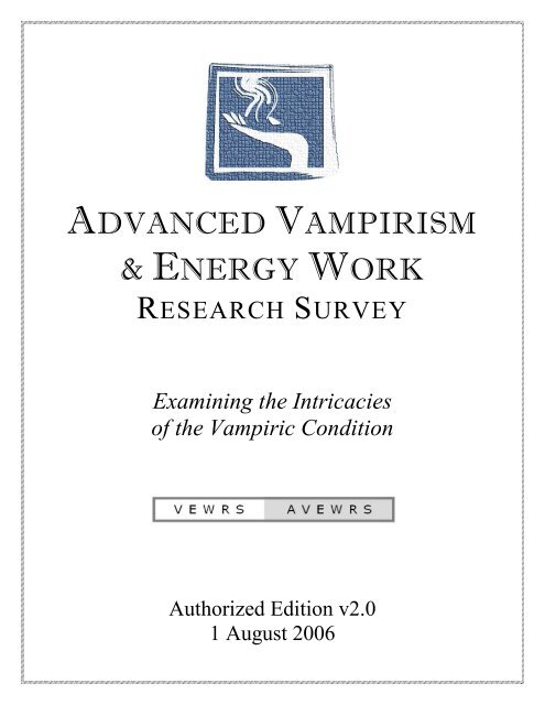 AVEWRS Survey - Vampirism & Energy Work Research Study