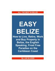 Easy Belize - Belize First Magazine