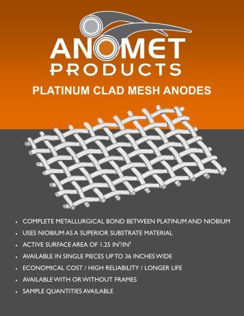 PLATINUM CLAD MESH ANODES - Anomet Products, Inc