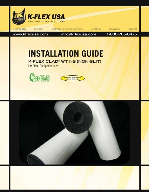 installation guide k-flex clad® wt ns (non-slit) - K-Flex USA