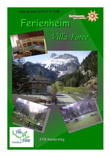 Ferienheim Villa Foree - CONTACT groups.ch