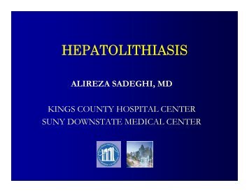 hepatolithiasis - Department of Surgery at SUNY Downstate Medical ...