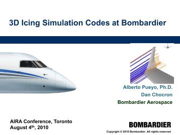 Alberto Pueyo, Bombardier Aerospace - AIRA - Aircraft Icing ...