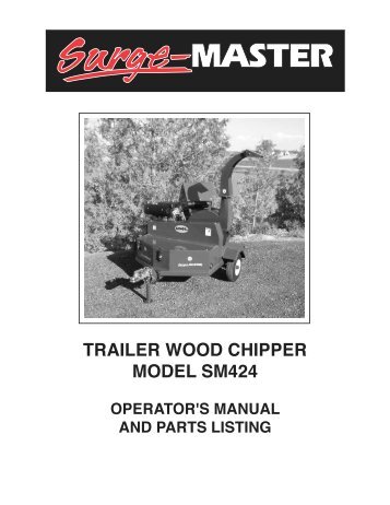 TRAILER WOOD CHIPPER MODEL SM424 - Surge Master