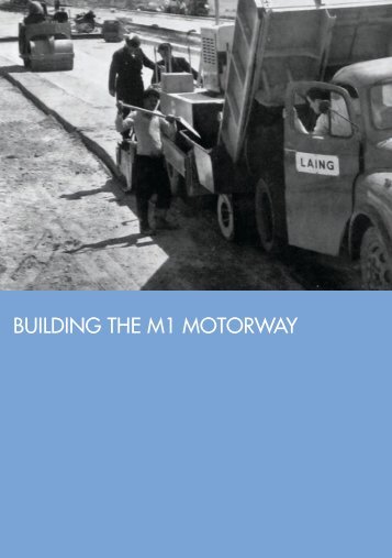 BUILDING THE M1 MOTORWAY - University of Westminster