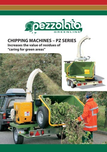 CHIPPING MACHINES – PZ SERIES - Pezzolato spa