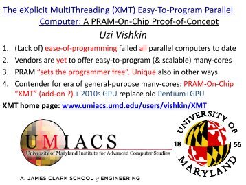 The eXplicit MultiThreading (XMT) Easy-To-Program Parallel