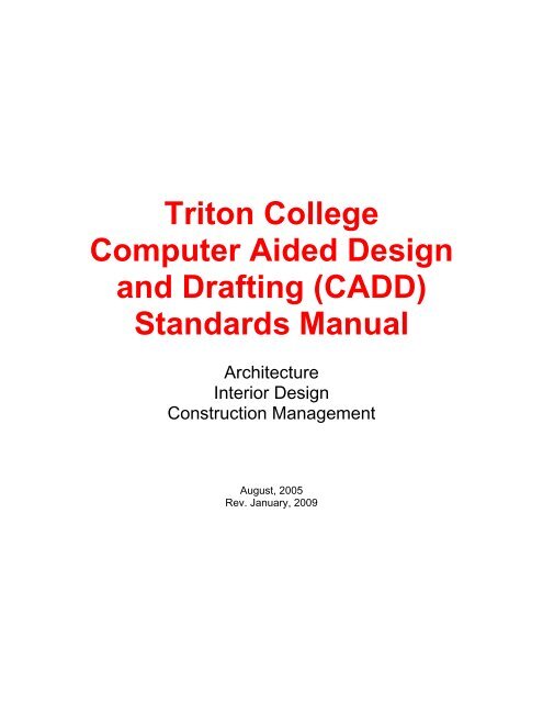 (CADD) Standards Manual - Triton College Academic Server
