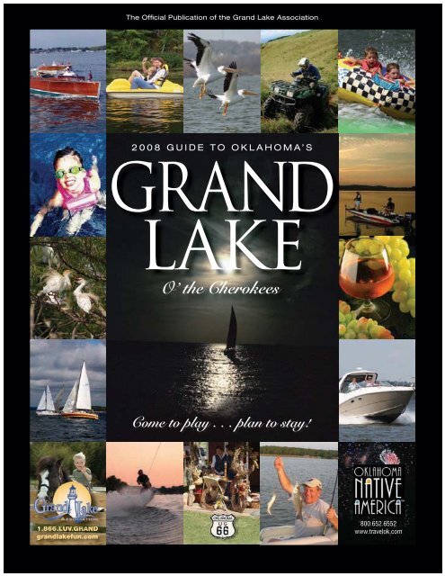 O' the Cherokees - Grand Lake, Oklahoma - You Want to be Here!