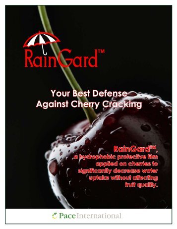 Your Best Defense Against Cherry Cracking - Pace International, LLC