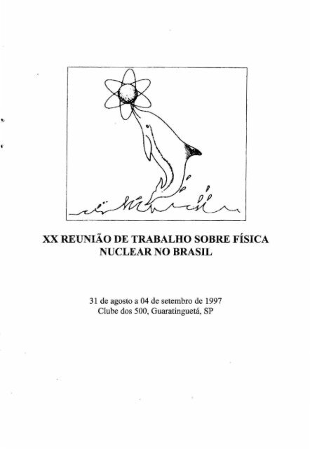REINA() DE TRABALHO SOBRE FiSICA NUCLEAR NO BRASIL