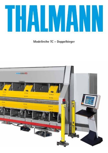 TC – die Abkantmaschine mit zwei Bieg - Thalmann Maschinenbau ...