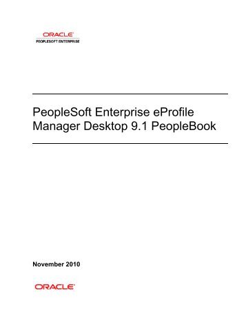 PeopleSoft Enterprise eProfile Manager Desktop 9.1 PeopleBook