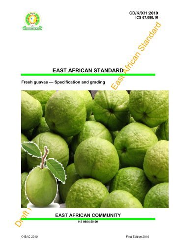 CD-K-031-2010, Fresh guavas Š Specification - EAC QUALITY