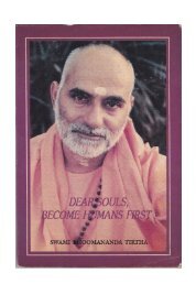 Dear Souls, Become Humans First - Swami Bhoomananda Tirtha