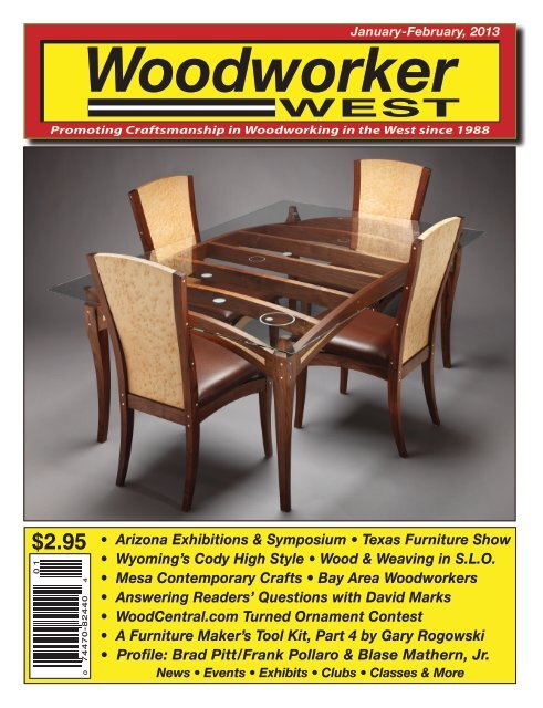 Woodworker West Magazine - Fine Woodworking by Blase Mathern Jr