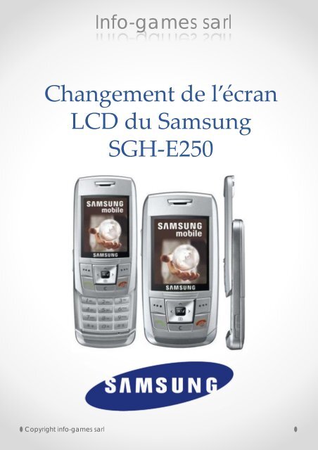 Changement de l'écran LCD du Samsung SGH-E250