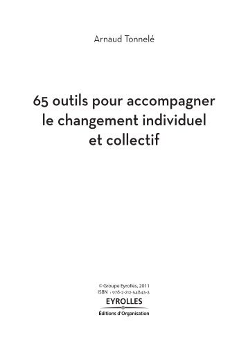 65 outils pour accompagner le changement individuel et ... - Julhiet