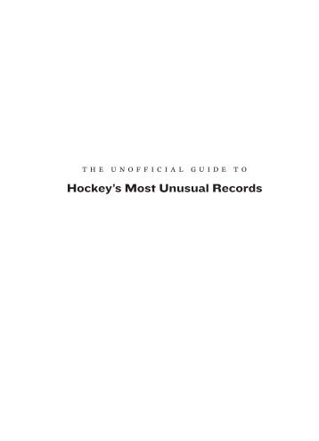 Hockey's Most Unusual Records
