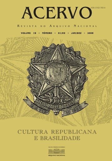 Cultura Republicana e Brasilidade - Arquivo Nacional
