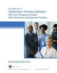 Centricity® Practice Solution - GE Healthcare Centricity Customer ...