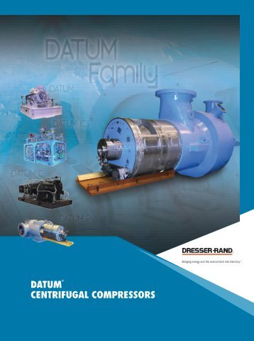 DATUM Centrifugal Compressors - 85188 - Dresser-Rand