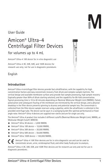 Amicon® Ultra-4 Centrifugal Filter Devices - Millipore