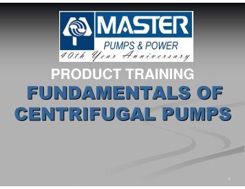 fundamentals of centrifugal pumps - Master Pumps and Power