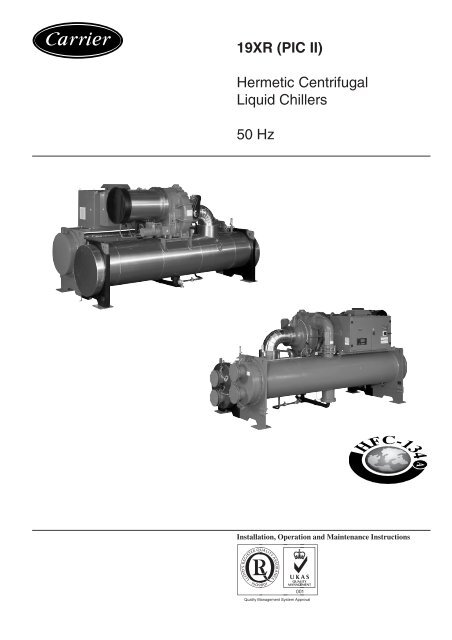 19XR (PIC II) Hermetic Centrifugal Liquid Chillers 50 Hz - Carrier