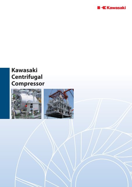 Kawasaki Centrifugal Compressor (PDF:2.3MB)