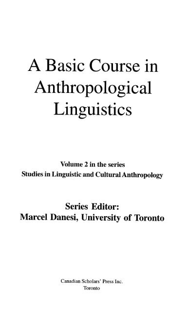 A Basic Course in Anthropological Linguistics (Studies in Linguistic ...