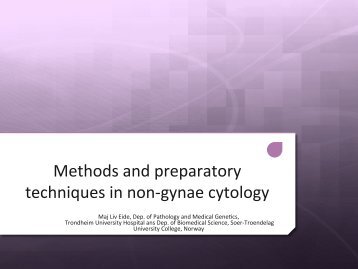 Methods and preparatory techniques in non-‐gynae cytology