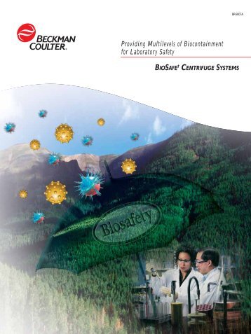 BioSafe Centrifuge Systems: Providing ... - Beckman Coulter